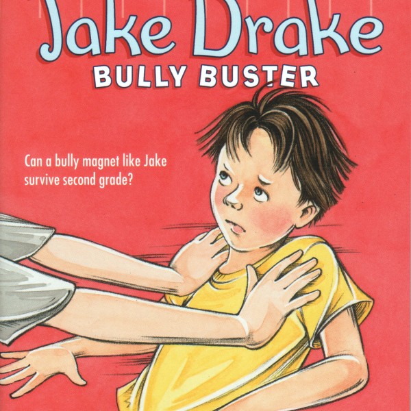 Cover of Jake Drake, Bully Buster